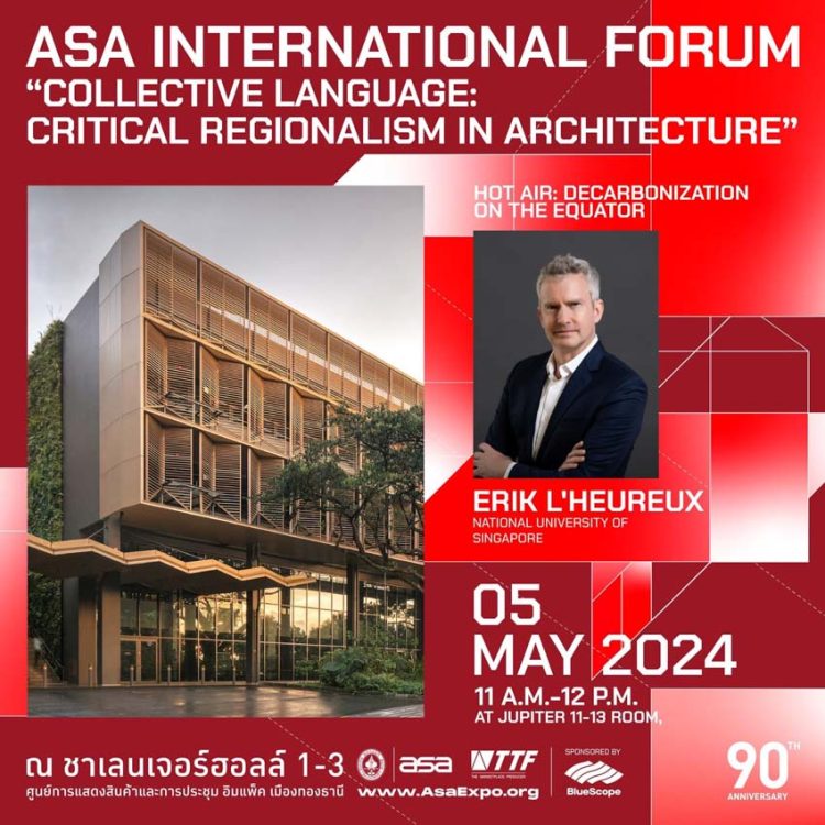 ลิสต์ห้ามพลาดในงานสถาปนิก’67 งานระดับเอเชียครั้งแรกในไทยและเป้าหมายดันสถาปนิกไทยไปเวทีโลก